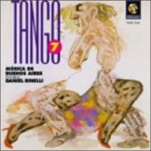 Tango 7: Musica De Buenos Aires Feat. Daniel Binelli