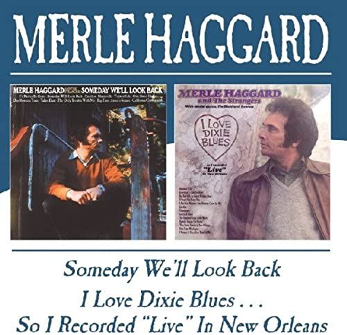 Someday We'll Look Back / I Love Dixie Blues