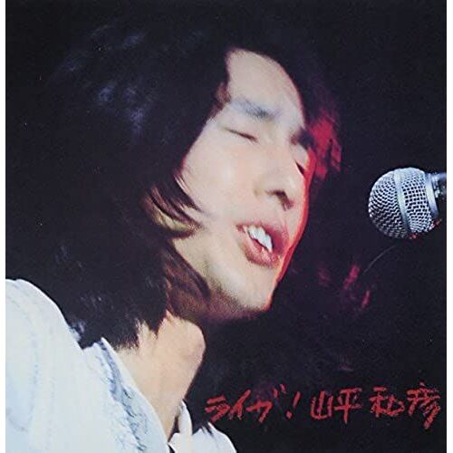 Live: Yamahira Kazuhiko