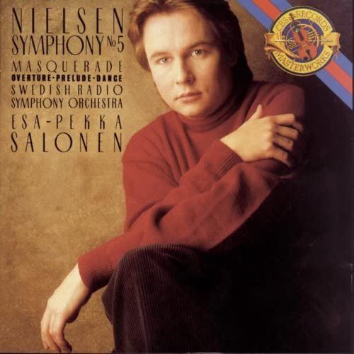 Nielsen: Symphony No. 5 / Maskarade Salonen