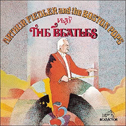 Arthur Fiedler & The Boston Pops Play The Beatles