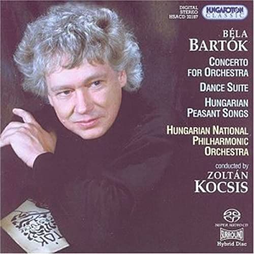 Bartok: Concerto For Orchestra / Dance Suite / Hungarian Peasant Songs