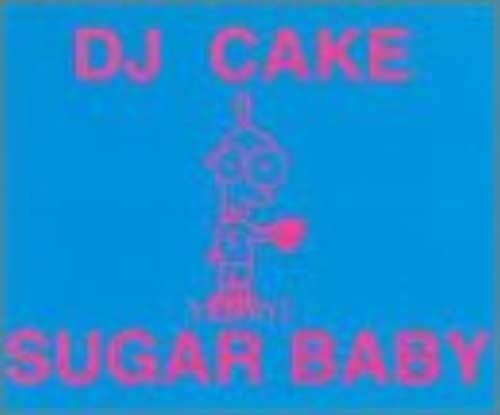 Sugar Baby / I Found A Way