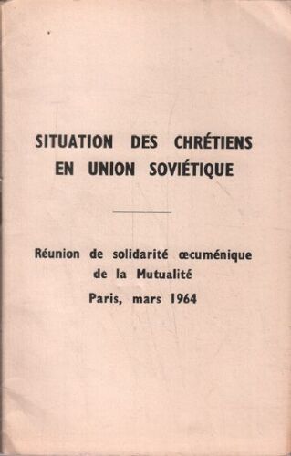 Situation Des Chretiens En Union Soviétique