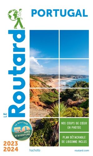 Guide Du Routard Portugal 2023/24 - Le Guide Du Routard 2023-2024