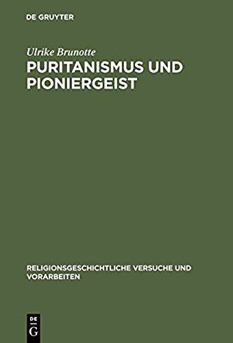 Puritanismus Und Pioniergeist