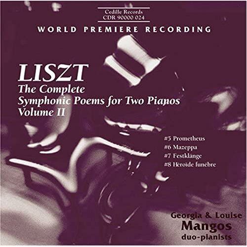 Liszt: Complete Symphonic Poems For Two Pianos, Vol. 2