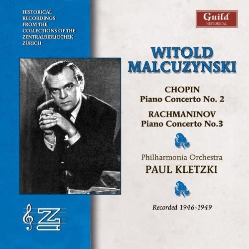 Witold Malcuzynski: Chopin Piano Concerto No. 2 In F Minor, Op. 21/ Rachmaninov Piano Concerto No. 3 In D Minor, Op. 30