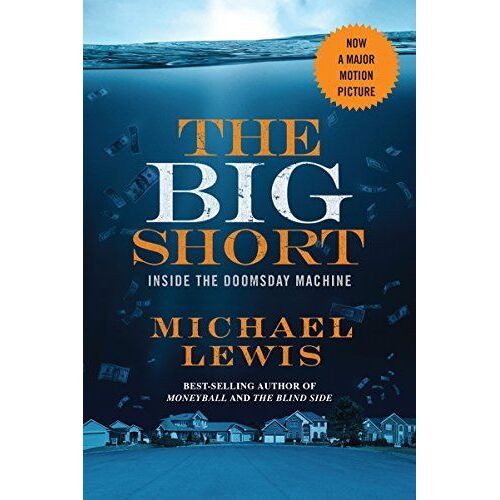 The Big Short. Movie Tie-In