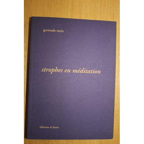 Gertrude Stein Strophes En Méditation Gertrude Stein Strophes En Méditation