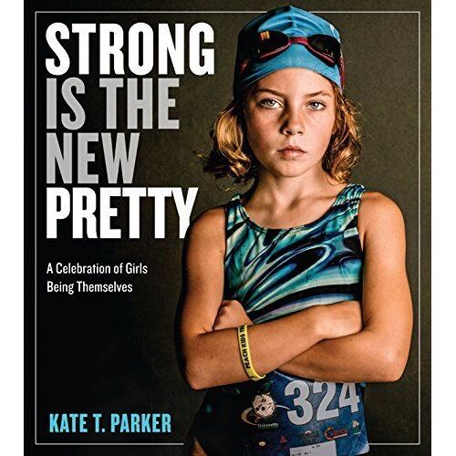 Strong Is The New Pretty