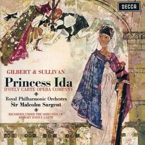 Gilbert & Sullivan: Princess Ida / Pineapple Poll