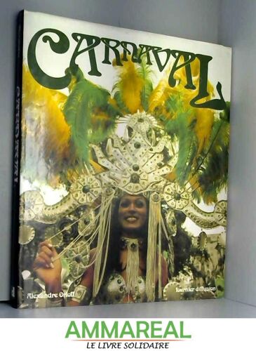 Carnaval - Mythe Et Culte
