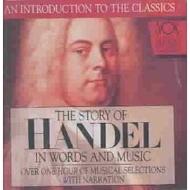 Handel - His Story And His Music