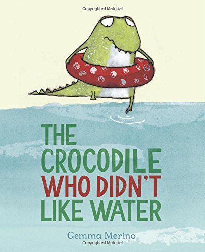 The Crocodile Who Didn't Like Water
