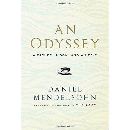 An Odyssey: A Father, A Son, And An Epic