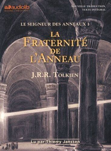 Livre Audio Le Seigneur Des Anneaux 1 / La Fraternité De L'Anneau