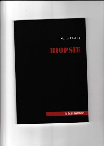Biopsie Martial Caroff Roman Noir Les Choses De La Vie De Paul Guimard Crash ! De James Ballard Irréversible De Gaspar Noé