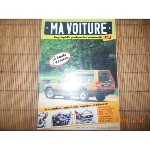Ma Voiture Encyclop Pratique De L 'automobile 120 