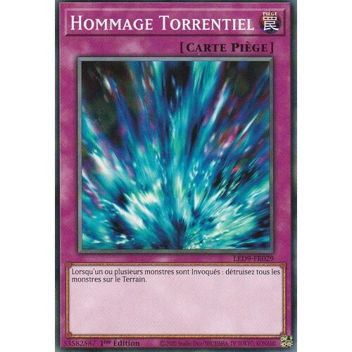 Carte Yu-Gi-Oh - Hommage Torrentiel - Led9-Fr029 -