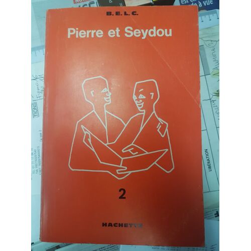Pierre Et Seydou - Methode De Francais A L'usage Des Eleves Africains Anglophones 2 Degre Niv.2 Cahier Exerc