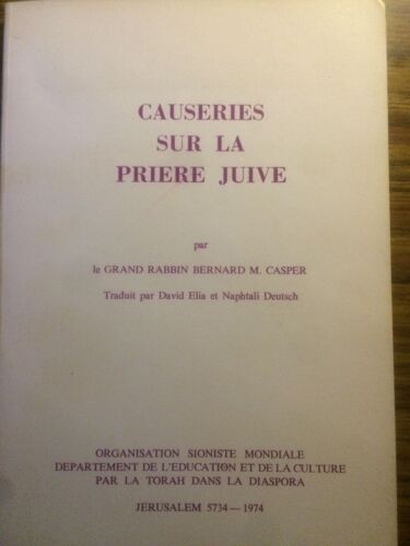 Causeries Sur La Prière Juive