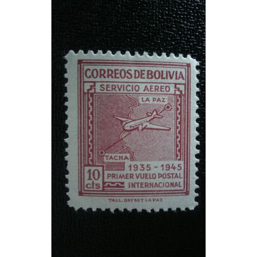 Timbre Bolivie ( Yt Pa 77 ) 1945 10ème Anniversaire Du Premier Vol, De La Paz À Tacna