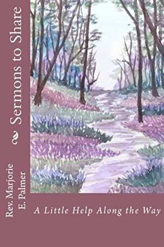 Sermons To Share: A Little Help Along The Way