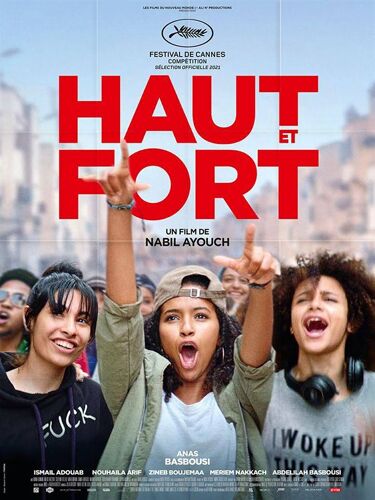 Haut Et Fort - Véritable Affiche De Cinéma Pliée - Format 120x160 Cm - De Nabil Ayouch Avec Ismail Adouab, Anas Basbousi - 2021