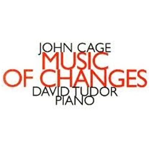 Cage; Music Of Changes