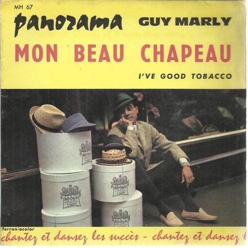 Mon Beau Chapeau (Distel - Tezé) / I've Good Tobacco