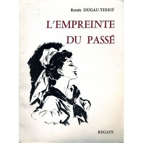 L'empreinte Du Passé