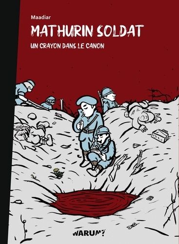 Mathurin Soldat - Un Crayon Dans Le Canon