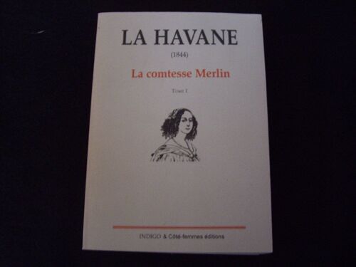 La Havane  1844 - La Havane Par Comtesse Merlin