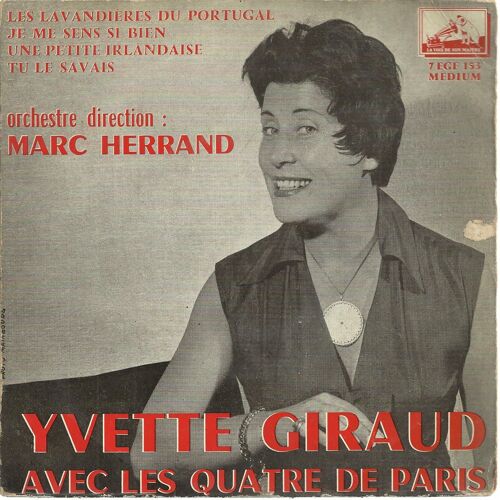 Je Me Sens Si Bien (F. Bonifay, G. Magenta) - Les Lavandières Du Portugal (R. Lucchesi, A. Pop) / Une Petite Irlandaise (Daniel Hortis, Guy Magenta) - Tu Le Savais (G. Berard, C. H. Vic)