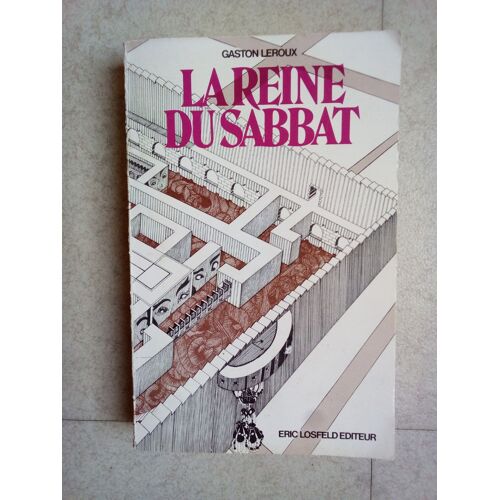 La Reine Du Sabbat - Gaston Leroux - Editions Eric Losfeld