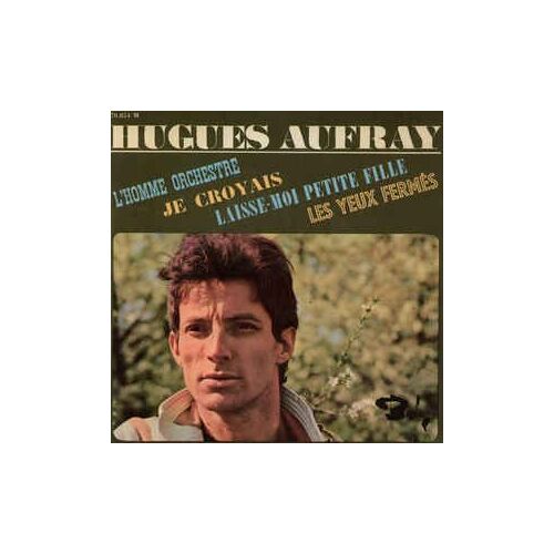 Hugues Aufray - L'homme Orchestre - Cd 4 Titres