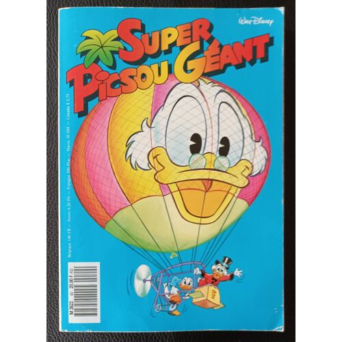 Super Picsou Geant N° 40 (Février 1991) Le Trésor Du Serpente, La Rage De Vaincre, L'élection De Miss Océan .. Donald Riri Fifi Loulou Mickey Miss Tick Dingo.. + Jeux Rébus.. Boutique Axonalix
