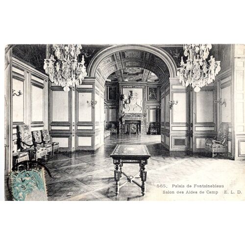 Carte Postale De Fontainebleau (Seine Et Marne) Le Château : Salon Des Aides De Camp (Réf.565)
