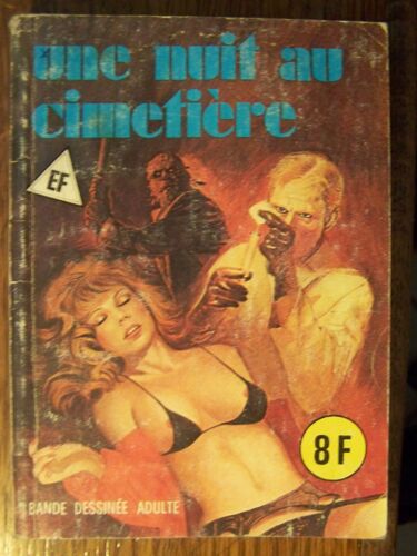 Une Nuit Au Cimetière - Bande Dessinée Pour Adultes - N° 34