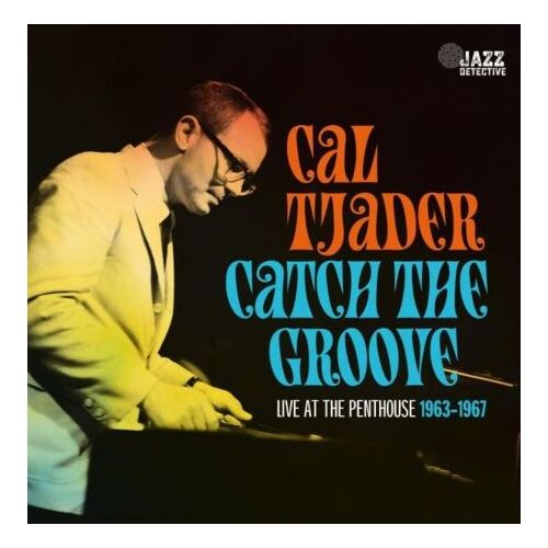 Catch The Groove - Live At The Penthouse 1963-1967 - Vinyle 33 Tours
