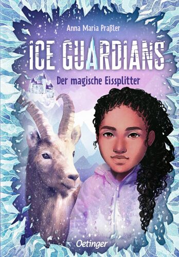 Ice Guardians 2. Der Magische Eissplitter