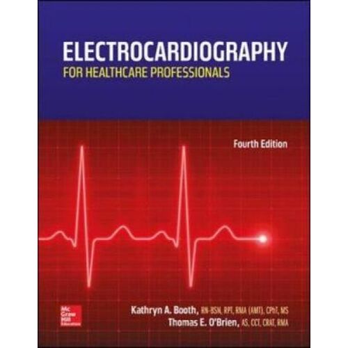 Electrocardiography For Healthcare Professionals