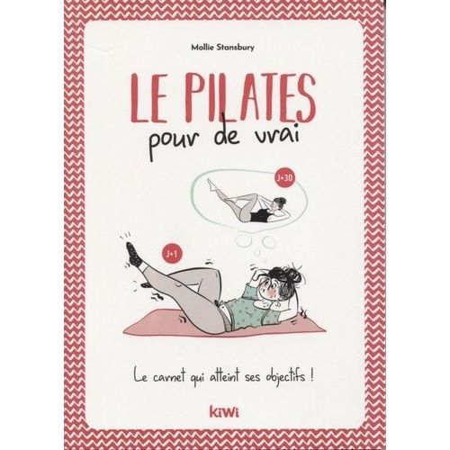Le Pilates Pour De Vrai - Le Carnet Qui Atteint Ses Objectifs !