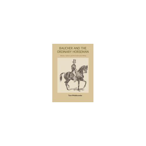 Baucher And The Ordinary Horseman