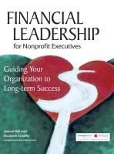 Financial Leadership For Nonprofit Executives