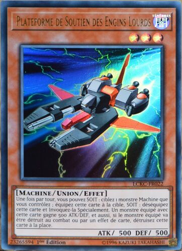 Carte Yu-Gi-Oh Lckc-Fr022 Plateforme De Soutien Des Engins Lourds Neuf Fr