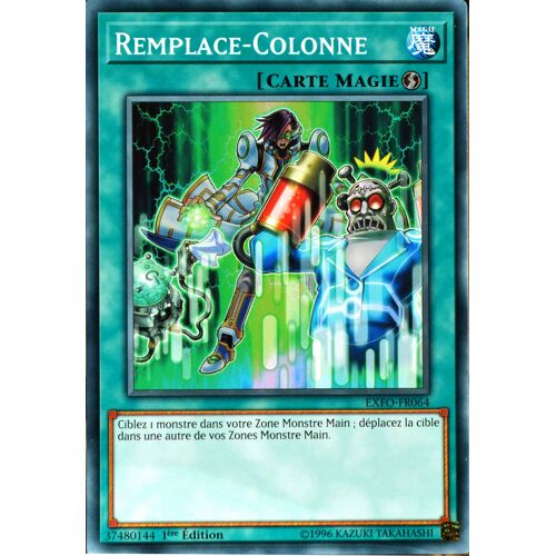 Carte Yu-Gi-Oh Exfo-Fr064 Remplace-Colonne Neuf Fr