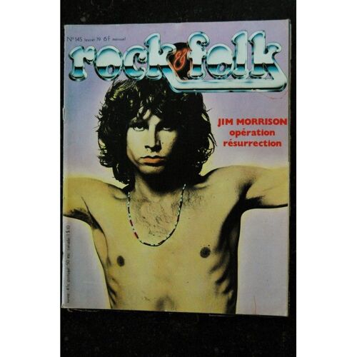 Rock & Folk 145 Jim Morrison Resurrection John Lydon Birkin