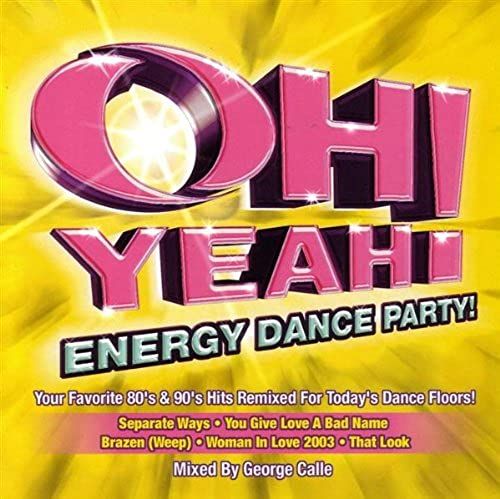 Oh Yeah Energy Dance Party